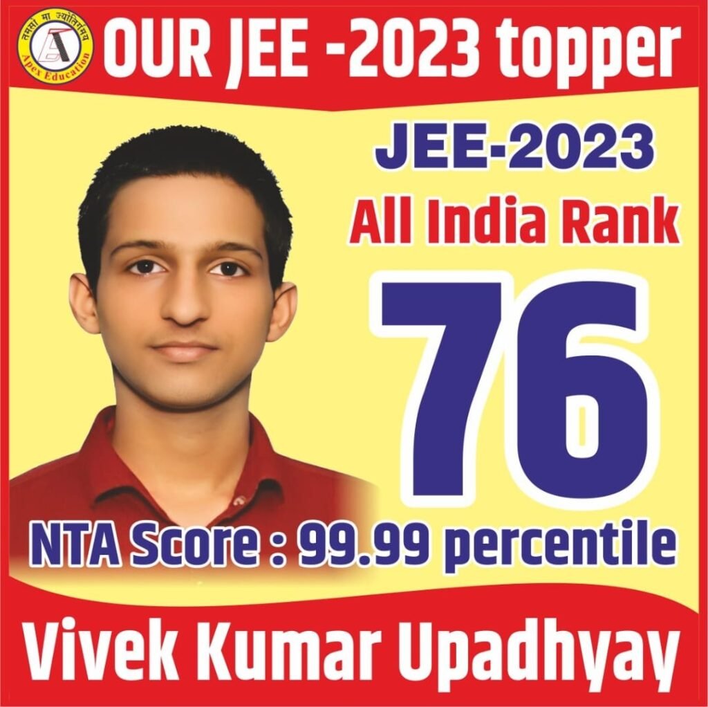 JEE topper Vivek Kumar Upadhyay from Apex Education, the premier coaching classes for IIT-JEE and NEET in Darbhanga, Manigachhi, Muzaffarpur, and Samastipur, securing All India Rank 76 with a 99.99 percentile.