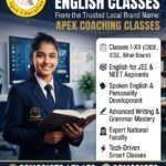 Premier English coaching banner for Class 1 to 12 boards, spoken English, and competitive exam preparation at Apex Coaching Classes by Apex Education in Darbhanga and Manigachhi.